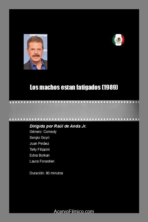 Los machos estan fatigados poster