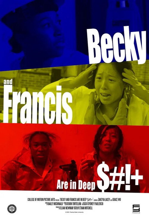 Movie poster for Becky and Francis Are in Deep $#!+ (2023)