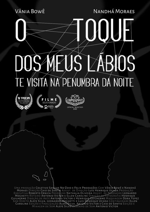 Movie poster for O Toque dos Meus Lábios Te Visita Na Penumbra da Noite (2019)