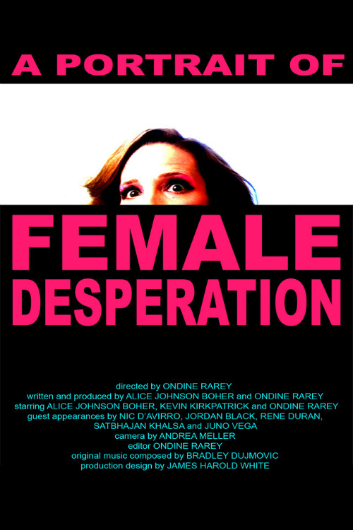 Movie poster for A Portrait of Female Desperation (2012)