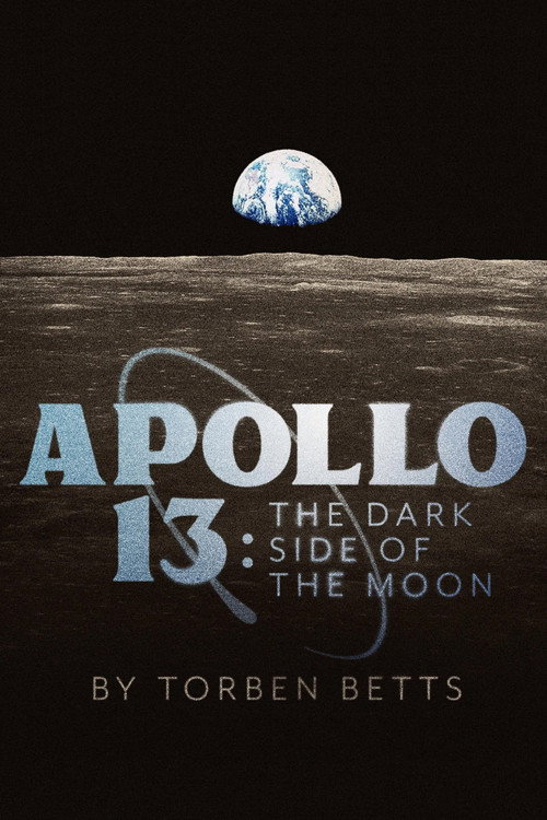 Movie poster for Apollo 13: The Dark Side of the Moon (2020)
