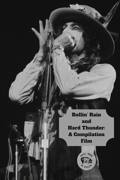 Movie poster for Rollin' Rain and Hard Thunder: A Compilation Film (2019)
