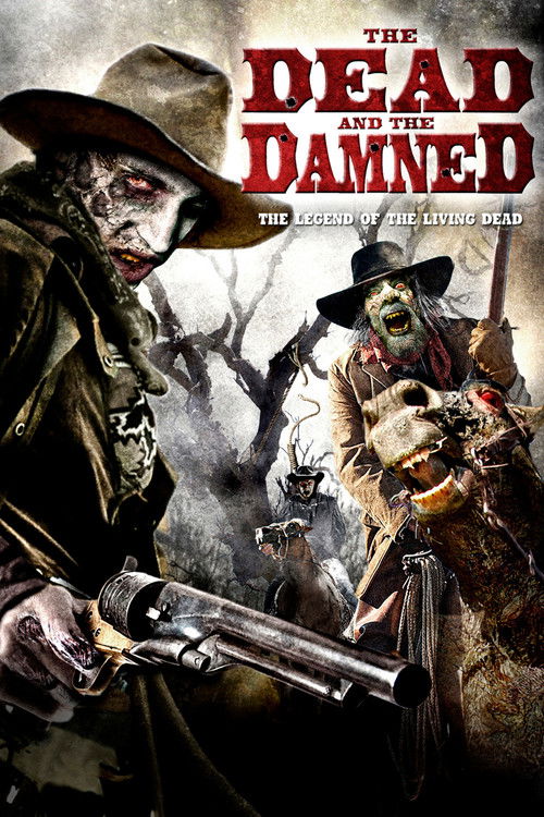 Movie poster for The Dead and the Damned (2011)