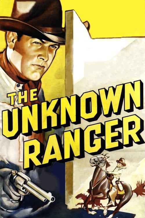 Movie poster for The Unknown Ranger (1936)