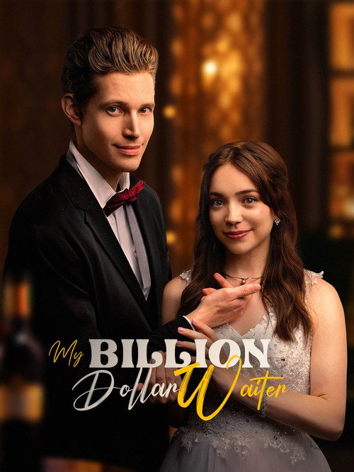 Series poster for My Billion Dollar Waiter