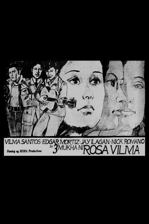 Movie poster for Tatlong Mukha ni Rosa Vilma (1972)