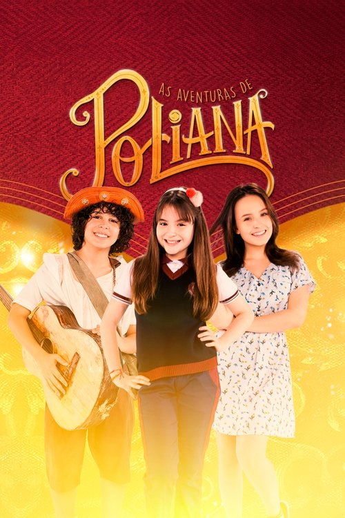 The Adventures of Pollyanna poster