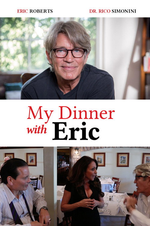 Movie poster for My Dinner With Eric (2022)