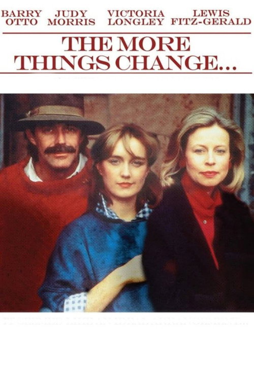 Movie poster for The More Things Change... (1986)