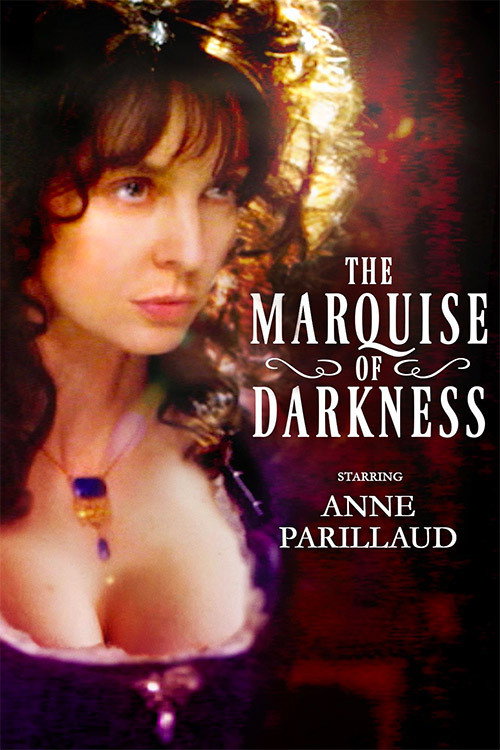 Movie poster for The Marquise of Darkness (2011)