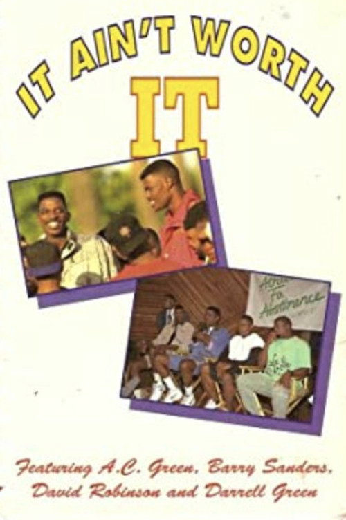 Movie poster for It Ain't Worth It: Athletes For Abstinence (1986)