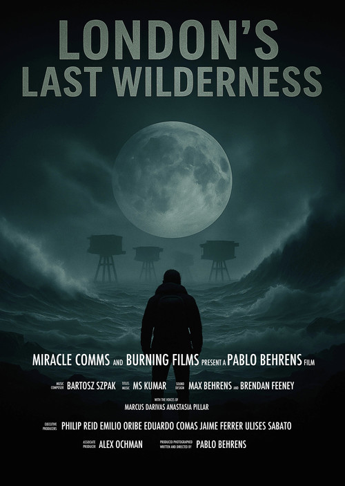 Movie poster for London's Last Wilderness (2026)