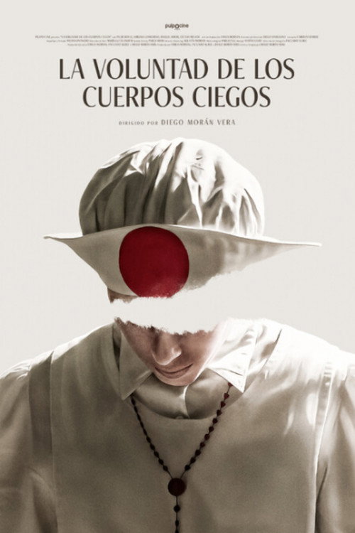 Movie poster for La Voluntad de Los Cuerpos Ciegos (2024)