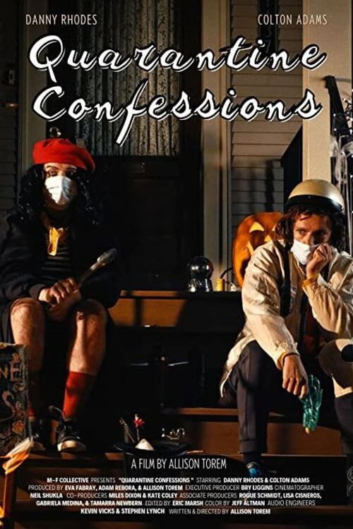 Movie poster for Quarantine Confessions (2022)