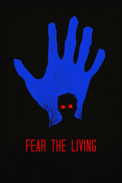 Movie poster for Fear The Living (2013)