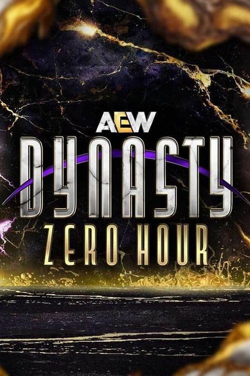 Movie poster for AEW Dynasty 2025: Zero Hour (2025)
