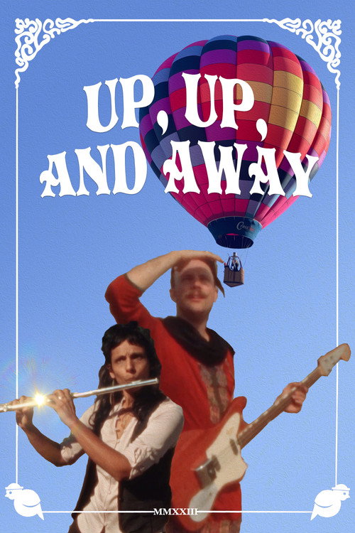 Movie poster for UP, UP, AND AWAY (2023)