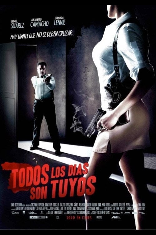 Movie poster for Todos los días son tuyos (2007)
