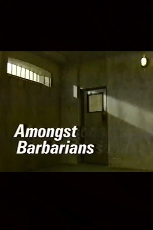 Movie poster for Amongst Barbarians (1990)
