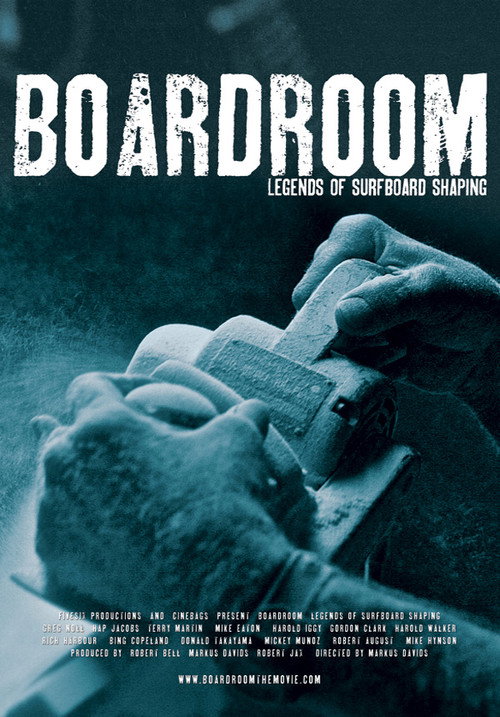 Movie poster for Boardroom - Legends of Surfboard Shaping