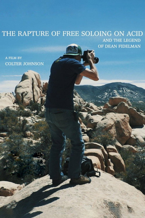 Movie poster for The Rapture of Free Soloing on Acid (2020)