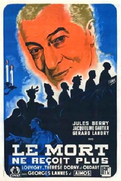 Movie poster for Le mort ne reçoit plus (1944)