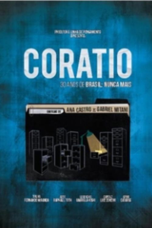 Movie poster for CORATIO: 30 anos de Brasil: nunca mais (2015)