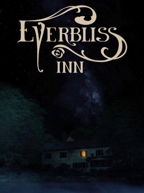 Movie poster for Everbliss Inn (2022)