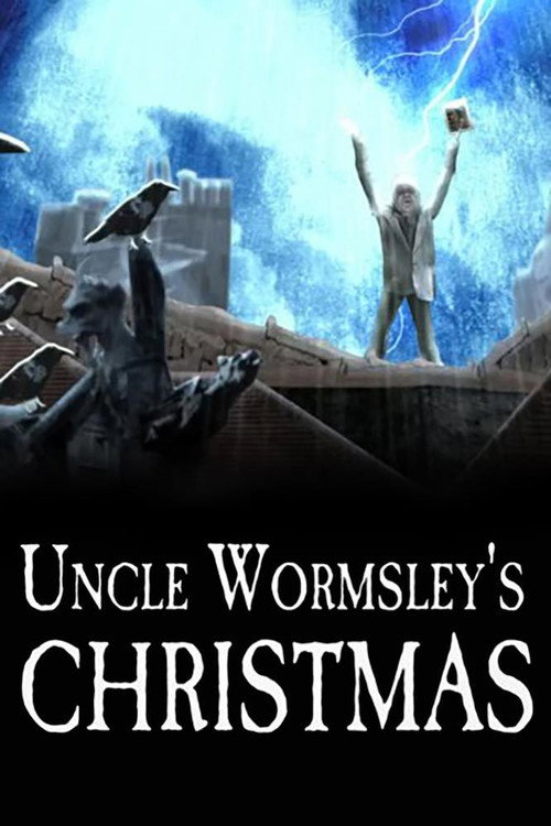 Movie poster for Uncle Wormsley's Christmas (2012)