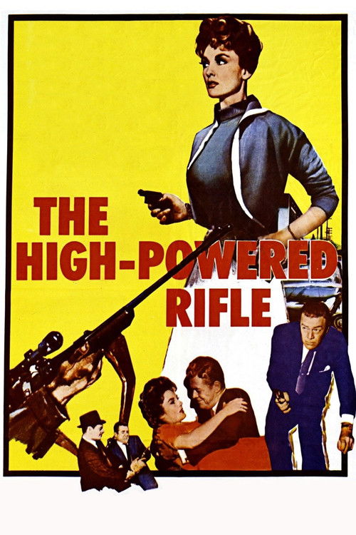 Movie poster for The High Powered Rifle (1960)