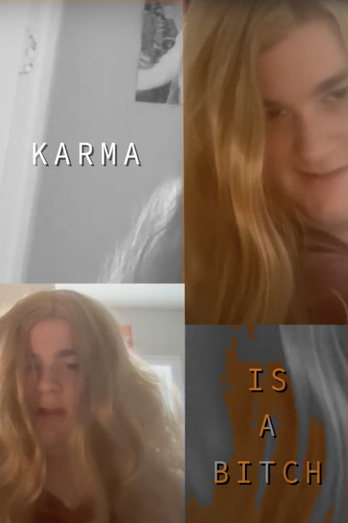 Movie poster for KARMA (IS A BITCH) (2025)