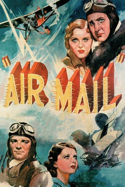 Movie poster for Air Mail (1932)