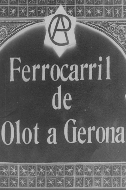 Movie poster for Railway from Olot to Gerona (1912)