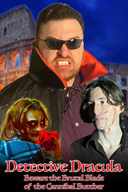 Movie poster for Detective Dracula: Beware the Brutal Blade of the Cannibal Butcher
