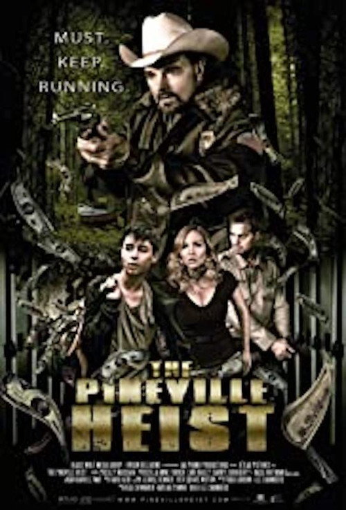 Movie poster for The Pineville Heist (2016)