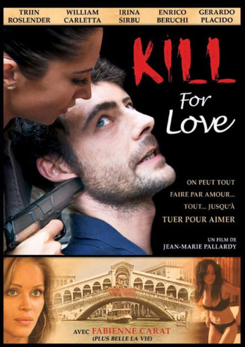 Movie poster for Kill for Love (2009)