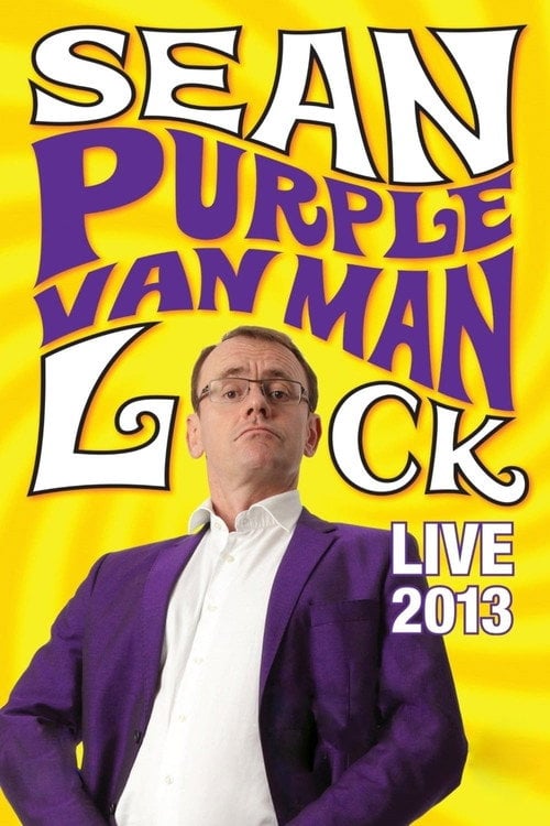 Movie poster for Sean Lock: Purple Van Man (2013)