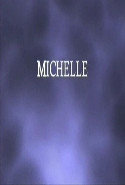 Movie poster for Michelle (2013)