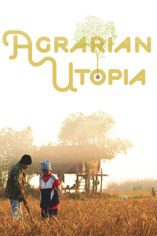 Movie poster for Agrarian Utopia (2009)