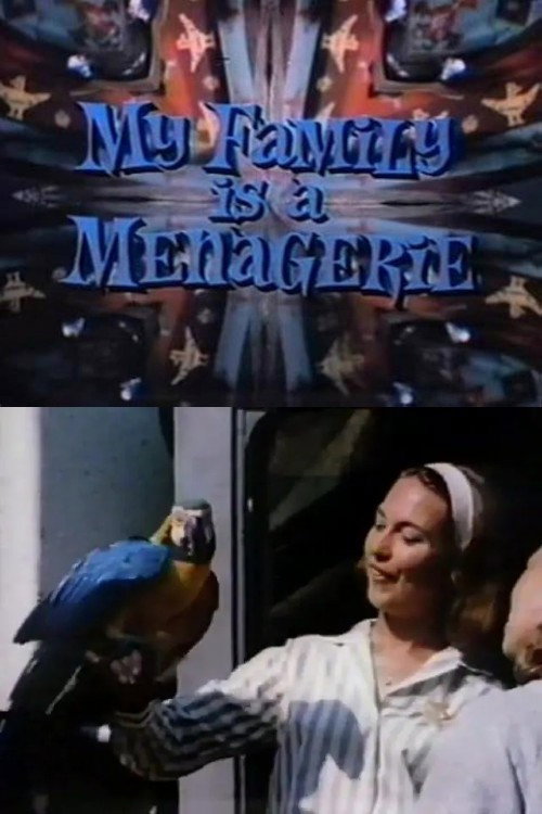 Movie poster for My Family Is a Menagerie (1968)