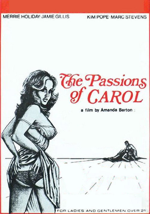 Movie poster for The Passions of Carol (1975)