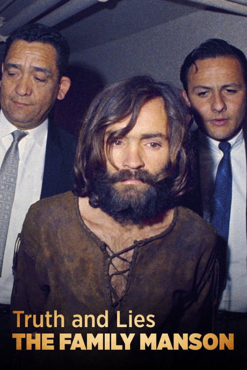 Movie poster for Truth and Lies: The Family Manson (2017)