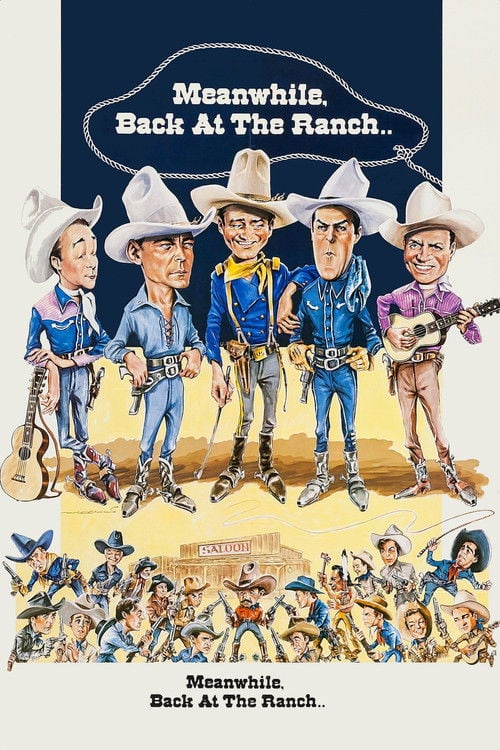 Movie poster for Meanwhile, Back at the Ranch (1976)