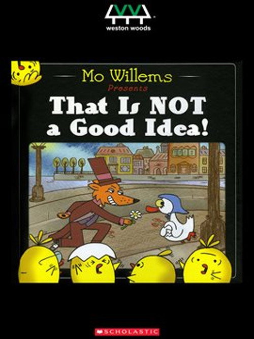 Movie poster for That Is Not a Good Idea! (2015)
