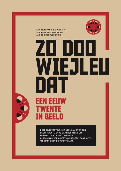 Movie poster for Zo doo wiejleu dat: een eeuw Twente op film (2023)