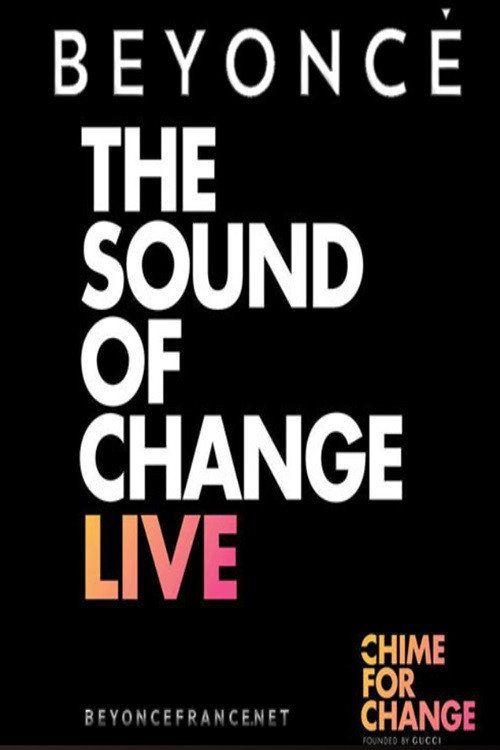 Movie poster for Beyonce: The Sound of Change Live (2013)