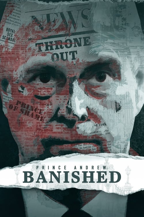 Movie poster for Prince Andrew: Banished (2022)