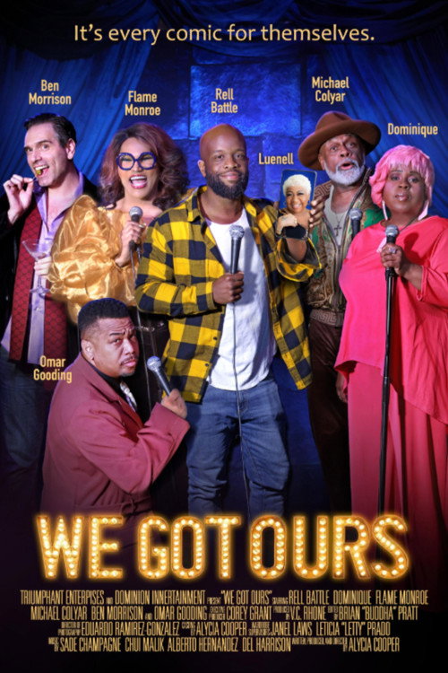 Movie poster for We Got Ours (2025)