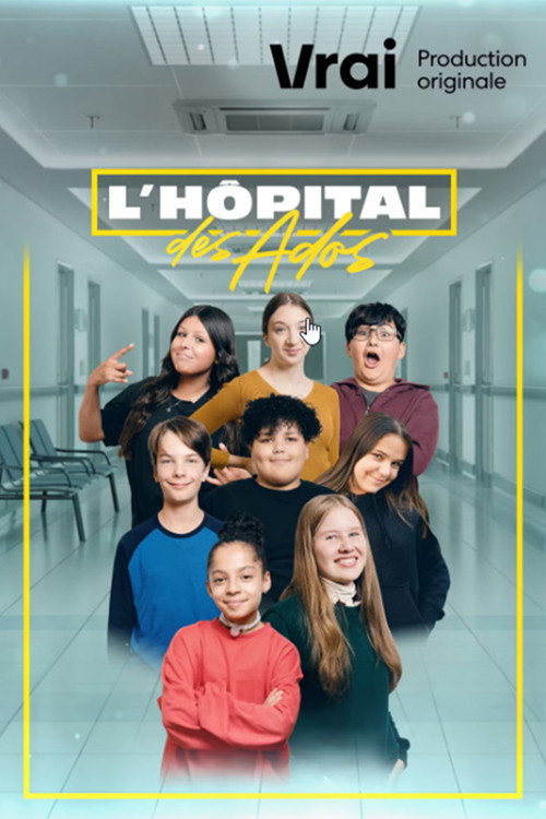 Series poster for L'hôpital des ados (2023)