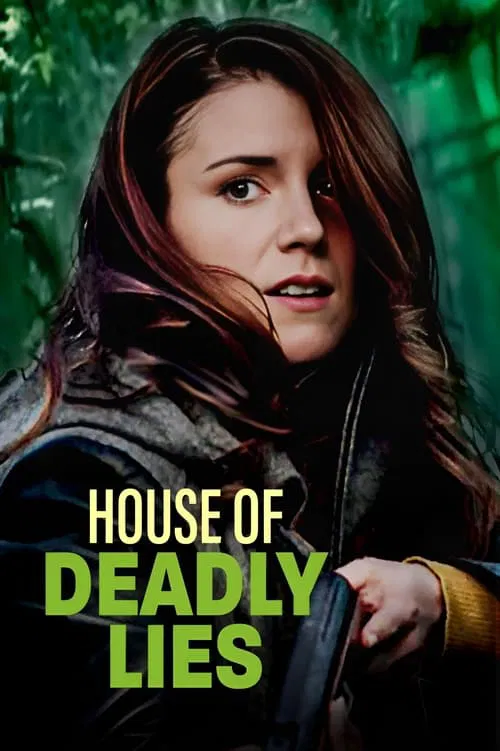 Movie poster for House of Deadly Lies (2023)